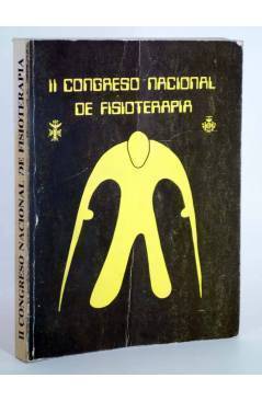 Cubierta de II CONGRESO NACIONAL DE FISOTERAPIA (No Acreditado) Asociación Española de Fisioterapeutas 1983