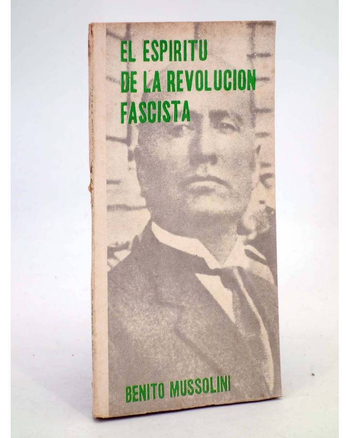 Cubierta de EL ESPÍRITU DE LA REVOLUCIÓN FASCISTA (Benito Mussolini) Informes 1976