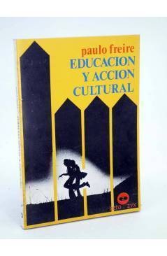Cubierta de LEE Y DISCUTE 107. EDUCACIÓN Y ACCIÓN CULTURAL (Paulo Freire) Zero 1979