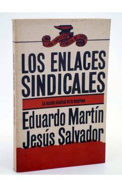Cubierta de COLECCIÓN PRIMERO DE MAYO 5. LOS ENLACES SINDICALES (Eduardo Martín / Jesús Salvador) Laia 1976