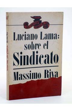Cubierta de COLECCIÓN PRIMERO DE MAYO 14. LUCIANO LAMA SOBRE EL SINDICALISMO (Massimo Riva) Laia 1978