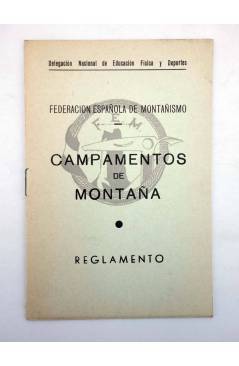 Cubierta de FEDERACIÓN ESPAÑOLA DE MONTAÑISMO FEM. CAMPAMENTOS DE MONTAÑA. REGLAMENTO 1966 (Vvaa) 1966