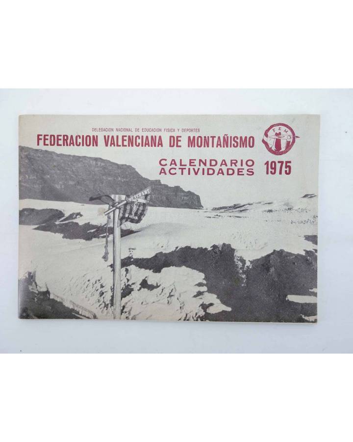 Cubierta de FEDERACIÓN (Valenciana DE MONTAÑISMO FEM. CALENDARIO ACTIVIDADES 1975 1975 (No Acreditado) 1975