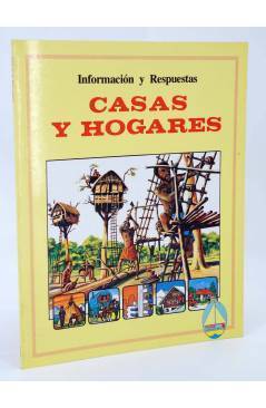 Cubierta de INFORMACIÓN Y RESPUESTAS. CASAS Y HOGARES (Carol Bowyer) Plesa 1990