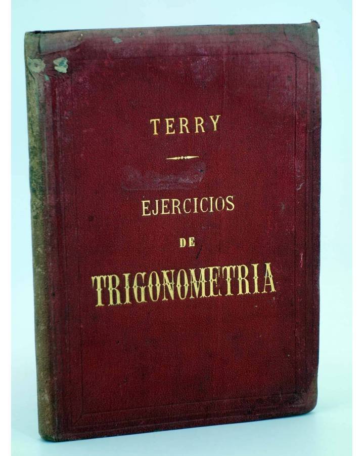 Cubierta de EJERCICIOS DE TRIGONOMETRÍA (Antonio Terry Y Rivas) Ministerio de Marina 1881