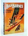Cubierta de BILL BARNES 4. LA ESCUADRILLA DEL SAHARA (George L. Eaton) CATE 1982