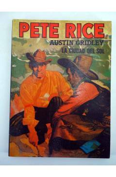 Contracubierta de PETE RICE 3. LA CIUDAD DEL SOL (Austin Gridley) CATE 1983