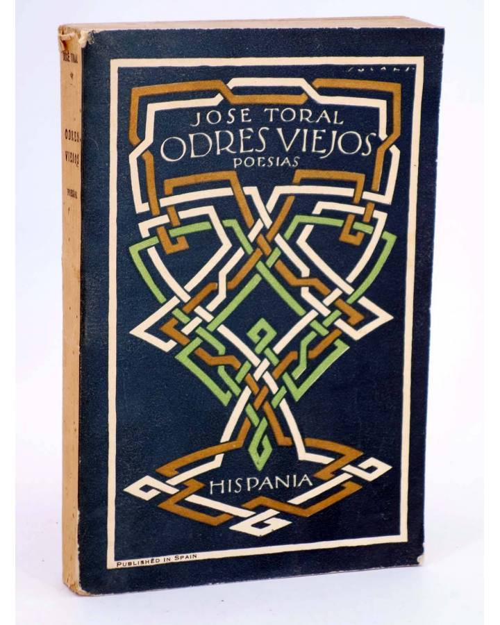 Cubierta de ODRES VIEJOS. POESÍAS (José Toral) Bibliteca Hispania 1923