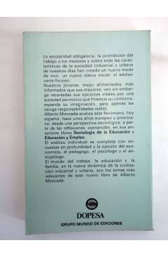 Contracubierta de TA BOLSILLO 43. LA ADOLESCENCIA FORZOSA (Alberto Moncada) Dopesa 1979