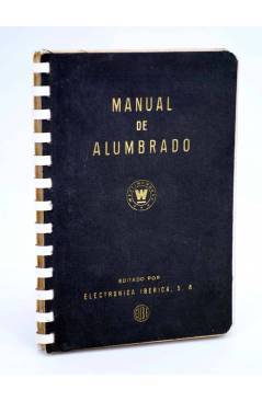 Cubierta de MANUAL DE ALUMBRADO (No Acreditado) Electrónica Ibérica 1952