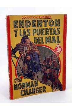 Cubierta de COLECCIÓN AMARILLA. ENDERTON Y LAS PUERTAS DEL MAL (Norman Charger) Maucci 1940