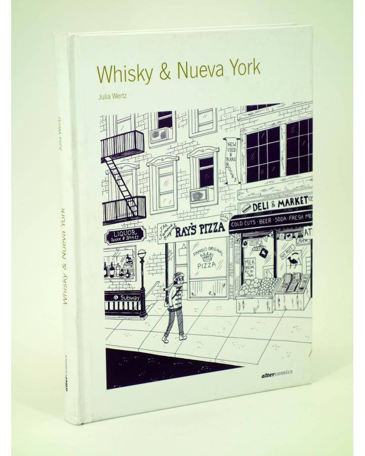 Cubierta de WHISKY AND NUEVA YORK (Julia Wertz) Bang 2013