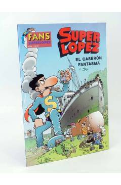 Cubierta de SUPER LÓPEZ SUPERLÓPEZ FANS 38. EL CASERÓN FANTASMA (Jan) B 2003