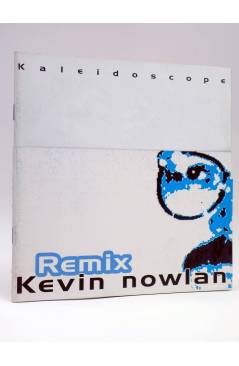 Cubierta de SKETCHBOOK. KEVIN NOWLAN REMIX (Kevin Nowlan) Kaleidoscope 2002
