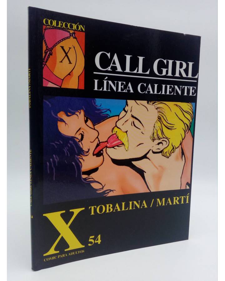 Cubierta de COLECCIÓN X 54. CALL GIRL LÍNEA CALIENTE (Tobalina / Martí) La Cúpula 1992