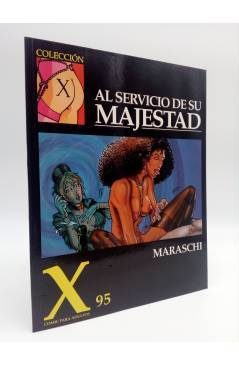 Cubierta de COLECCIÓN X 95. AL SERVICIO DE SU MAJESTAD (Maraschi) La Cúpula 1998