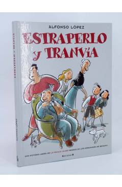 Cubierta de ESTRAPERLO Y TRANVÍA. HISTORIA LARGA DE LA FAMILIA ULISES (Alfonso López) B 2007