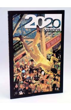 Cubierta de 2020 VISIONS 1. GANAS DE VIVIR (Jamie Delano / Frank Quitely) Recerca 2004