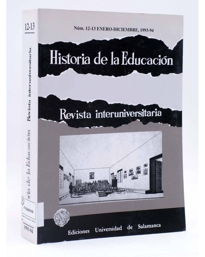 Cubierta de HISTORIA DE LA EDUCACIÓN REVISTA INTERUNIVERSITARIA 12 13 (Vvaa) Universidad de Salamanca 1993