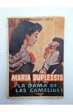 Cubierta de BIBLIOTECA PÍLDORA 1. MARIA DUPLESSIS LA DAMA DE LAS CAMELIAS (María Francisca Ruiz) SAEGE 1950