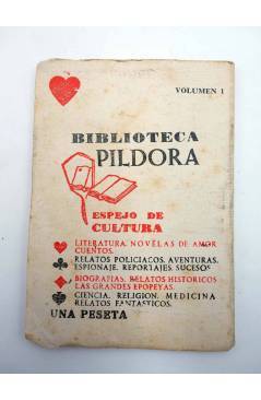 Contracubierta de BIBLIOTECA PÍLDORA 1. MARIA DUPLESSIS LA DAMA DE LAS CAMELIAS (María Francisca Ruiz) SAEGE 1950