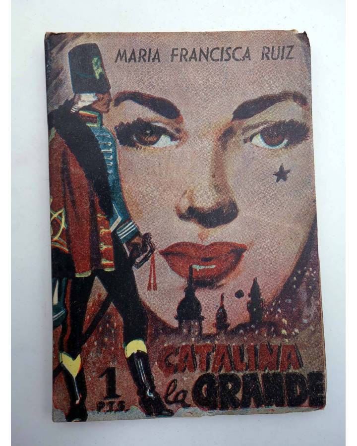 Cubierta de BIBLIOTECA PÍLDORA 10. CATALINA LA GRANDE (María Francisca Ruiz) SAEGE 1950