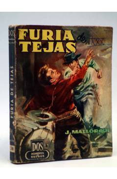 Cubierta de DOS HOMBRES BUENOS 58. FURIA DE TEJAS (José Mallorquí) Cid 1959