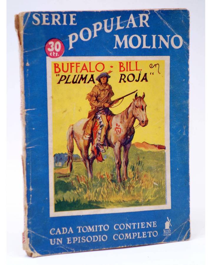 Cubierta de SERIE POPULAR MOLINO 115. BUFFALO BILL EN PLUMA ROJA (G. López H.) Molino 1936
