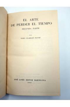 Contracubierta de EL ARTE DE PERDER EL TIEMPO SEGUNDA PARTE (Noel Clarasó) José Janés 1958