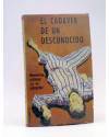 Cubierta de HECHOS Y FIGURAS 36. EL CADÁVER DE UN DESCONOCIDO MEMORIAS ÍNTIMAS DE UN GANSTER (Nicolás Barquet) Espejo 19