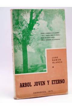 Cubierta de ÁRBOL JOVEN Y ETERNO. POESÍA (José Ramón Blanco) El Noticiero 1971