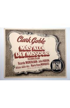 Cubierta de FOTOCROMO MÁS ALLÁ DEL MISSOURI. SÓLO TÍTULO (Clark Gable) Metro Goldwyn Mayer 1950