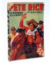 Cubierta de HOMBRES AUDACES 15. PETE RICE 4 LA QUEBRADA DE LA MUERTE (Austin Gridley) Molino 1936