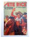 Contracubierta de HOMBRES AUDACES 15. PETE RICE 4 LA QUEBRADA DE LA MUERTE (Austin Gridley) Molino 1936