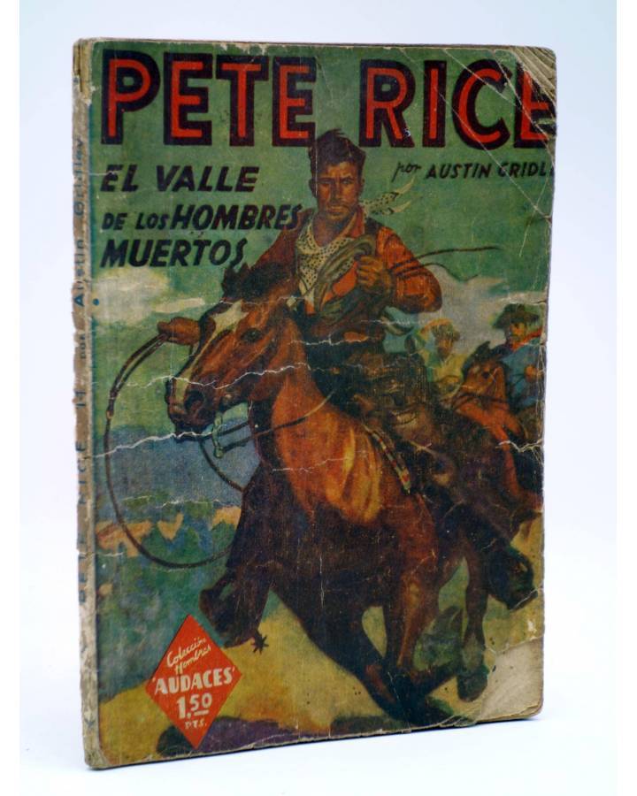 Cubierta de HOMBRES AUDACES 44. PETE RICE 11 EL VALLE DE LOS HOMBRES MUERTOS (Austin Gridley) Molino 1940