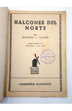 Muestra 1 de HOMBRES AUDACES 136. BILL BARNES 35 HALCONES DEL NORTE (George L. Eaton) Molino 1947