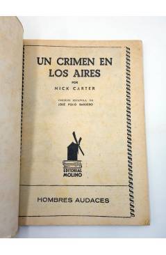 Muestra 1 de HOMBRES AUDACES 154. JIM WALLACE 7 UN CRIMEN EN LOS AIRES (Nick Carter) Molino 1947