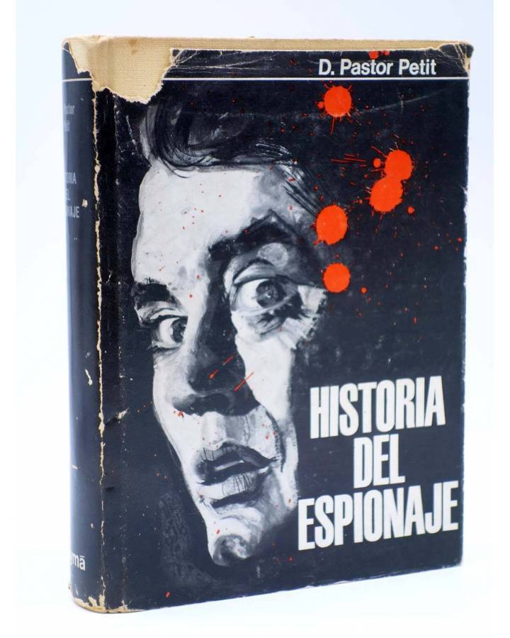 Cubierta de HISTORIA DEL ESPIONAJE (D. Pastor Petit) Delos 1967