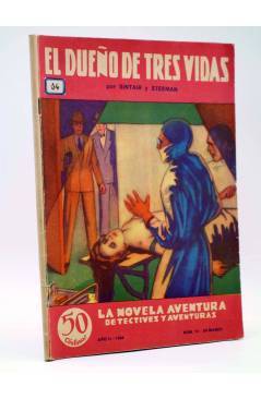 Cubierta de LA NOVELA AVENTURA DETECTIVES Y AVENTURAS 19. EL DUEÑO DE TRES VIDAS (Sintair Y Steeman) Hymsa 1934