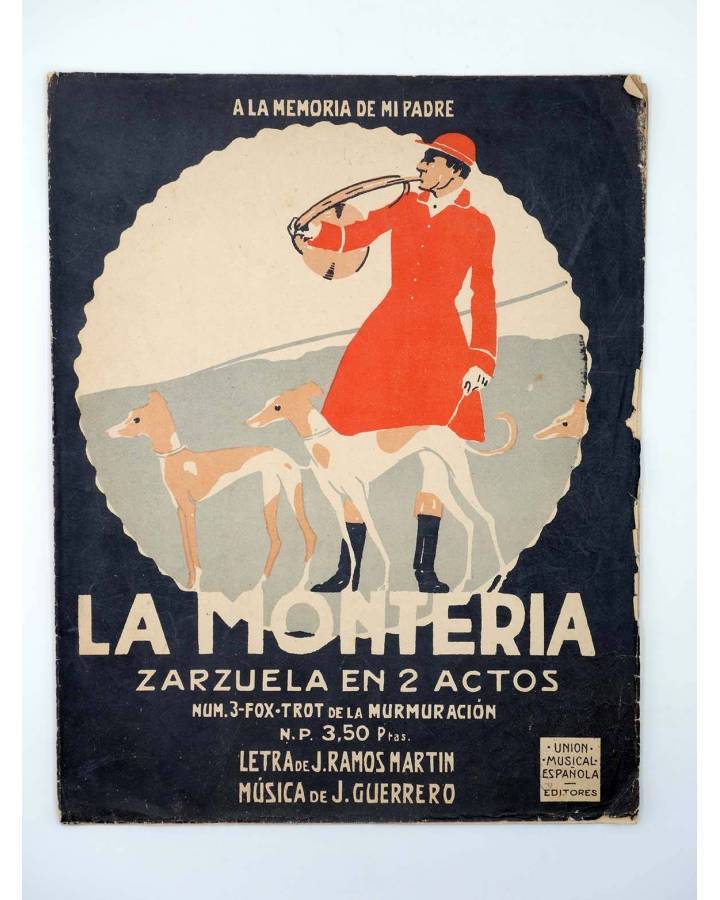 Cubierta de PARTITURA LA MONTERÍA N.º 3 FOX TROT MURMURACIÓN. ZARZUELA EN DOS ACTOS (J. Guerrero / J. Ramos Martín) 1922