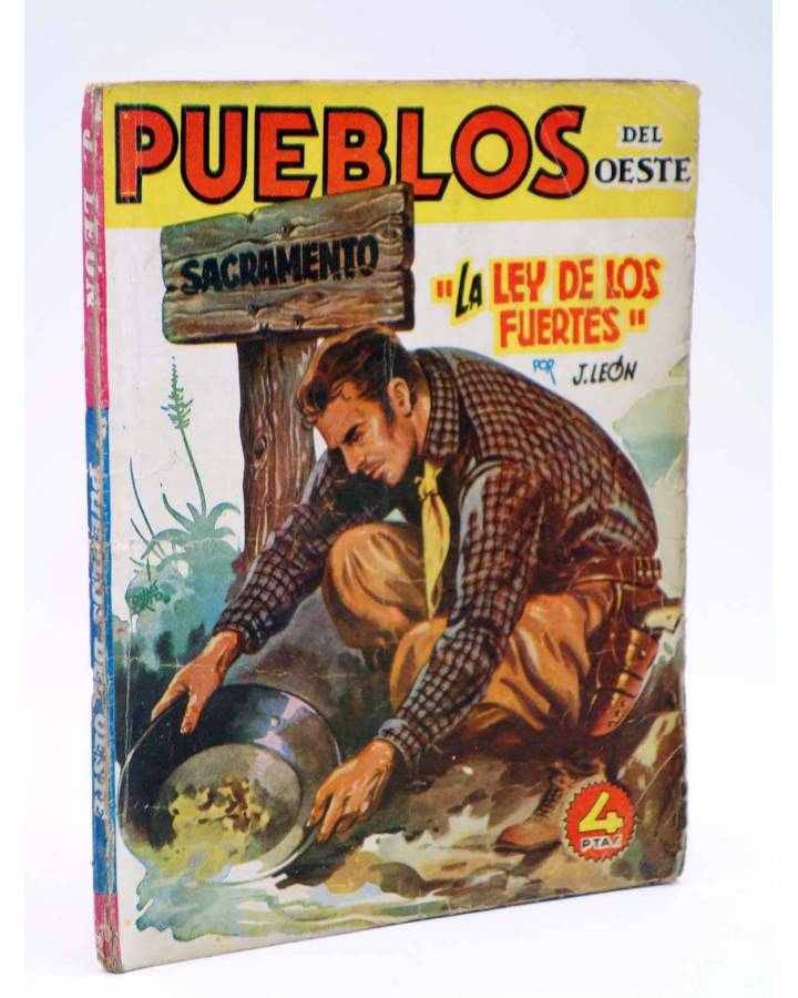 Cubierta de PUEBLOS DEL OESTE 10. SACRAMENTO: LA LEY DE LOS FUERTES (J. León) Cliper 1949