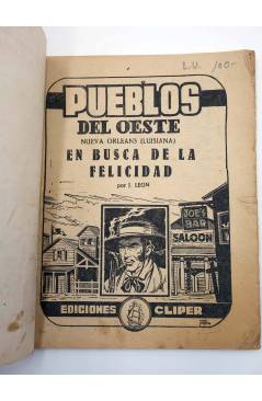 Muestra 1 de PUEBLOS DEL OESTE 16. NUEVA ORLEANS: EN BUSCA DE LA FELICIDAD (J. León) Cliper 1949