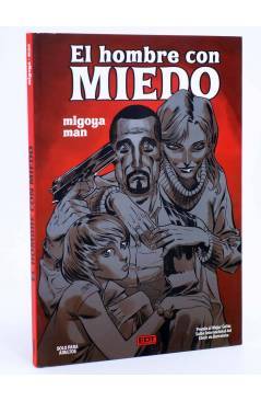 Cubierta de EL HOMBRE CON MIEDO (Migoya / Man) EDT 2012