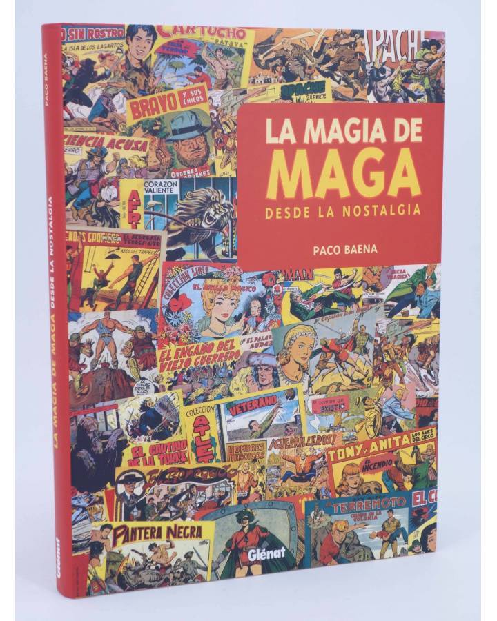 Cubierta de LA MAGIA DE MAGA. DESDE LA NOSTALGIA (Paco Baena) Glenat 2002