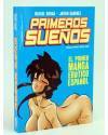 Cubierta de PRIMEROS SUEÑOS. EL PRIMER MANGA ERÓTICO ESPAÑOL (Rafael Sousa / Javier Sánchez) EDT 2012