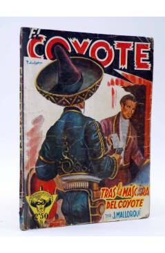 Cubierta de EL COYOTE 17. Tras la máscara del Coyote (José Malloquí) Cliper 1945