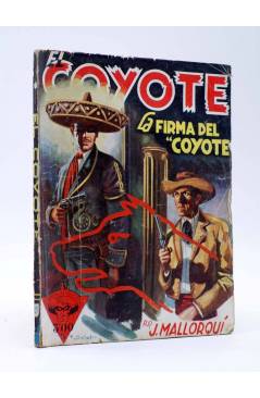 Cubierta de EL COYOTE 41. La firma del Coyote (José Malloquí) Cliper 1947