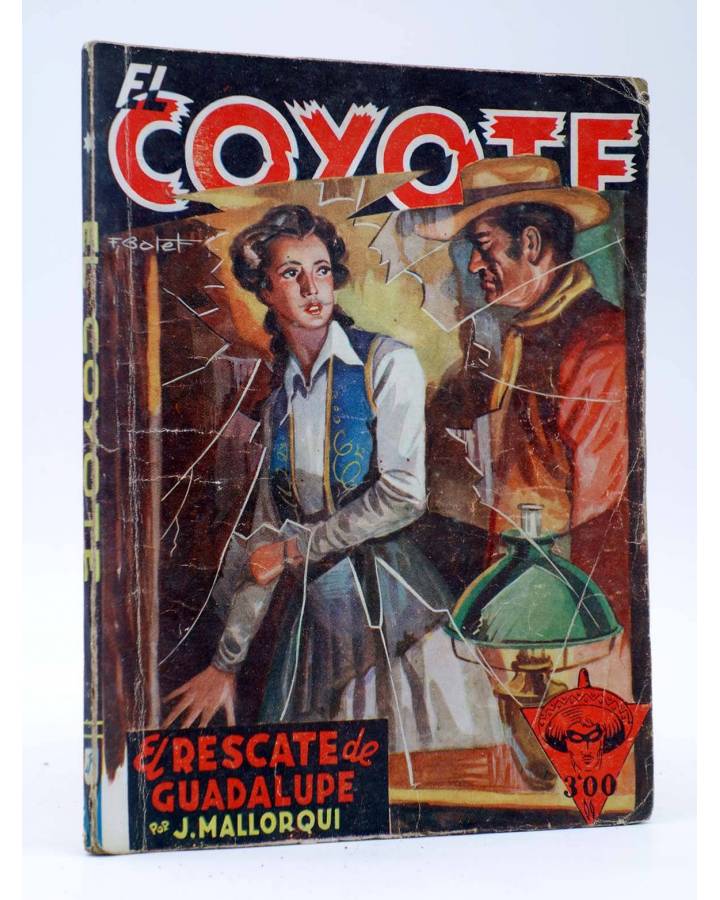 Cubierta de EL COYOTE 48. El rescate de Guadalupe (José Malloquí) Cliper 1947