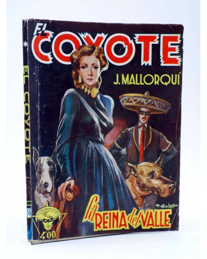 Cubierta de EL COYOTE 56. La Reina del Valle (José Malloquí) Cliper 1947