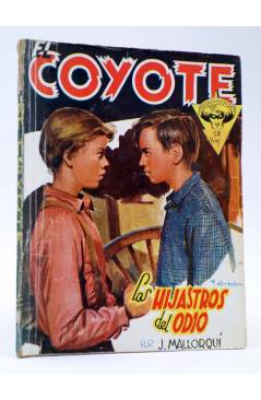 Cubierta de EL COYOTE 77. Los hijastros del odio (José Malloquí) Cliper 1948
